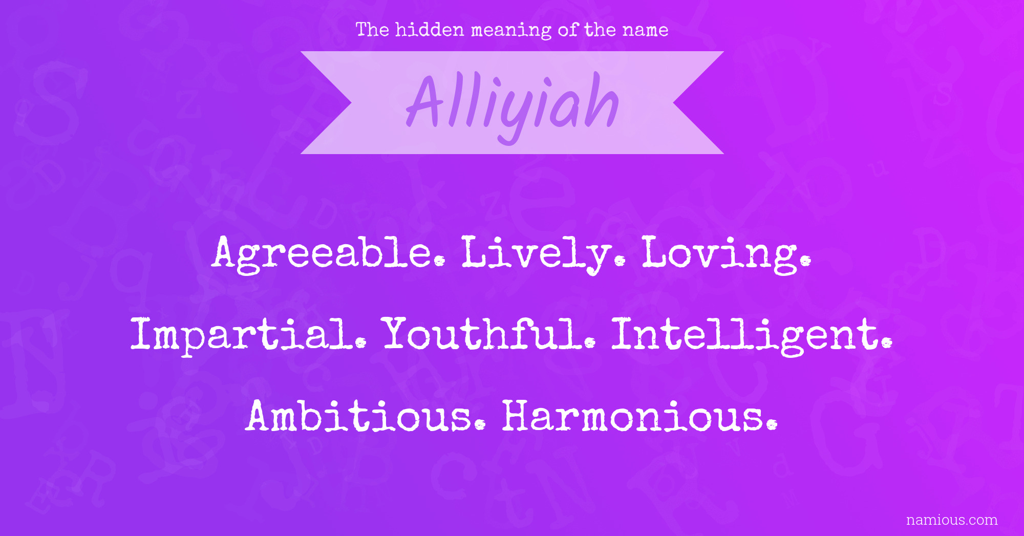 The hidden meaning of the name Alliyiah