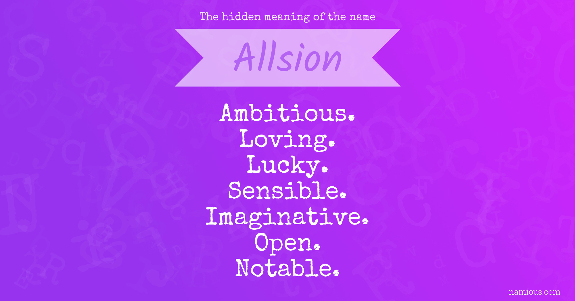 The hidden meaning of the name Allsion