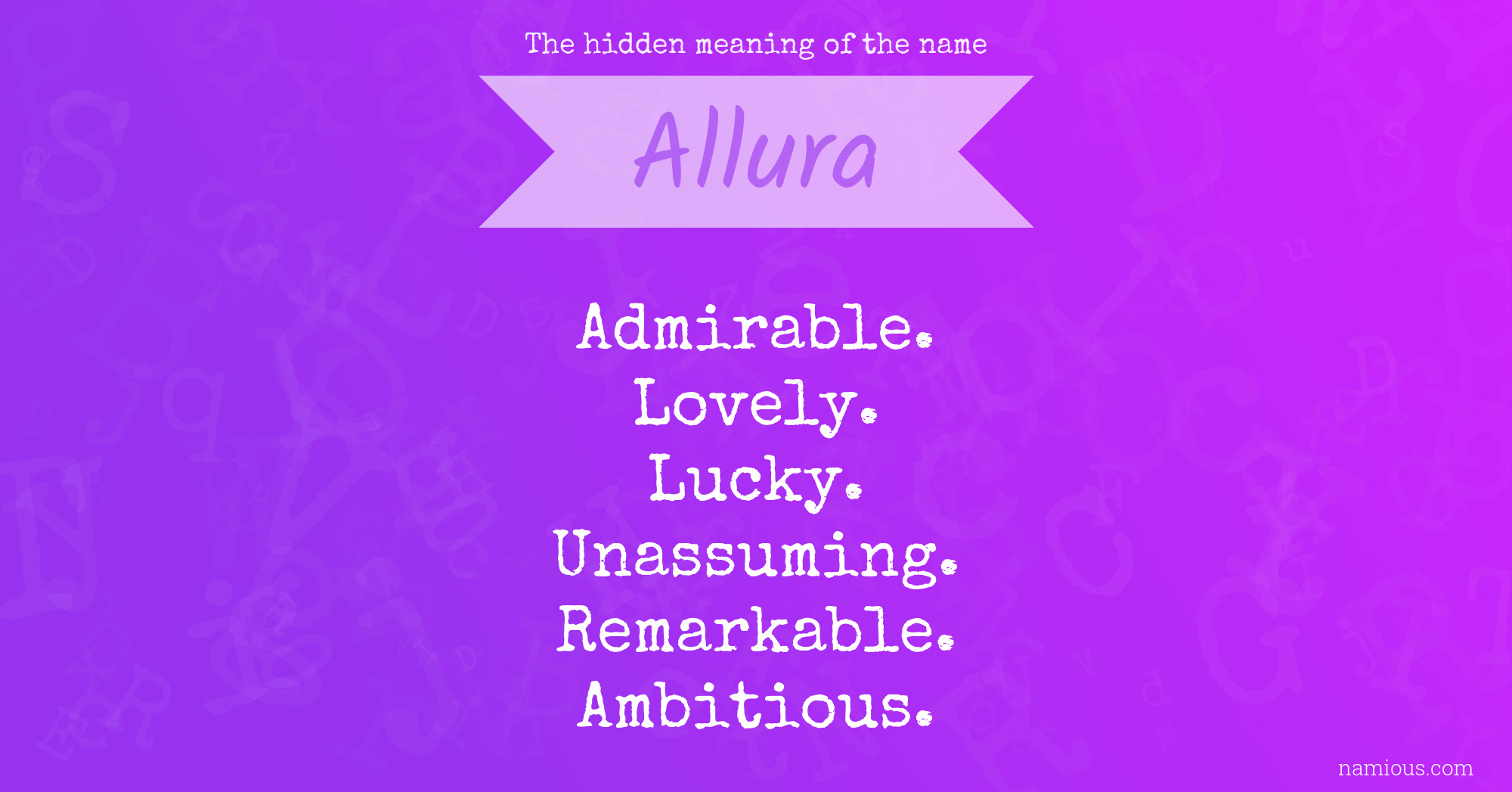 The hidden meaning of the name Allura