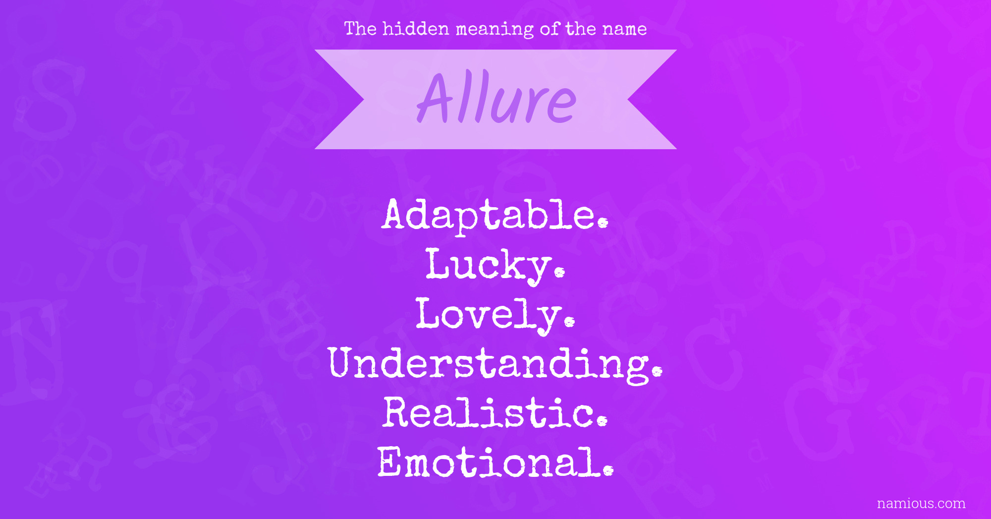 The hidden meaning of the name Allure