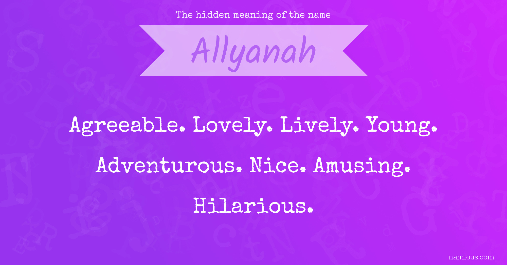 The hidden meaning of the name Allyanah