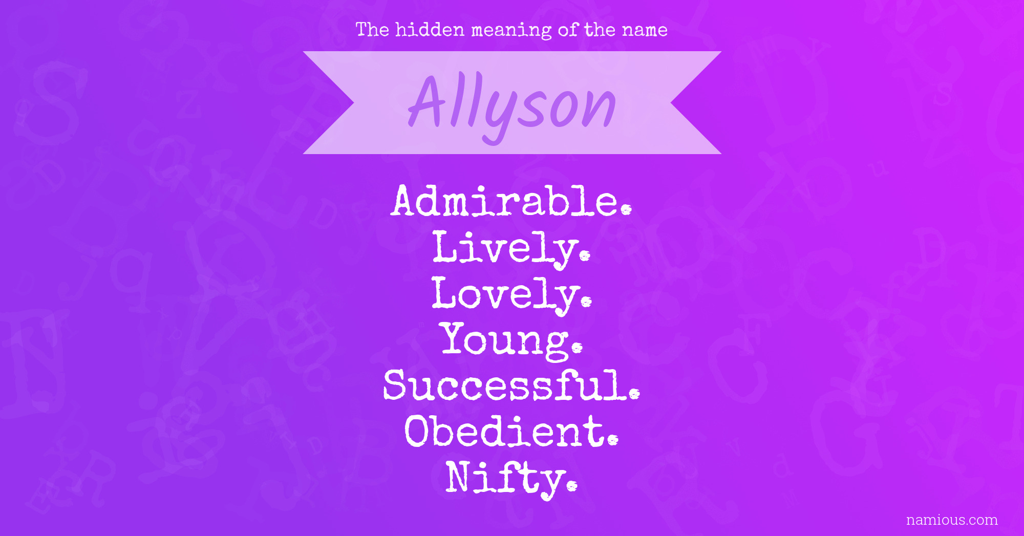 The hidden meaning of the name Allyson