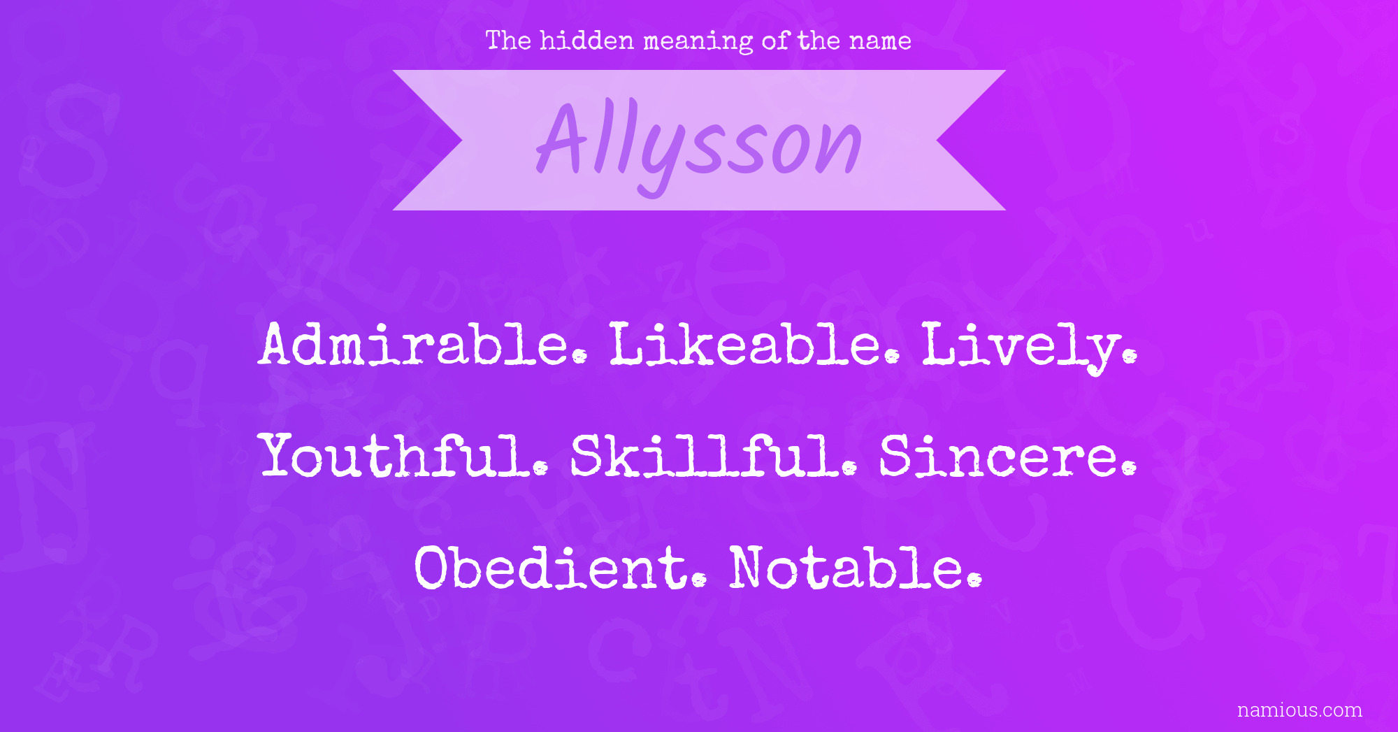 The hidden meaning of the name Allysson