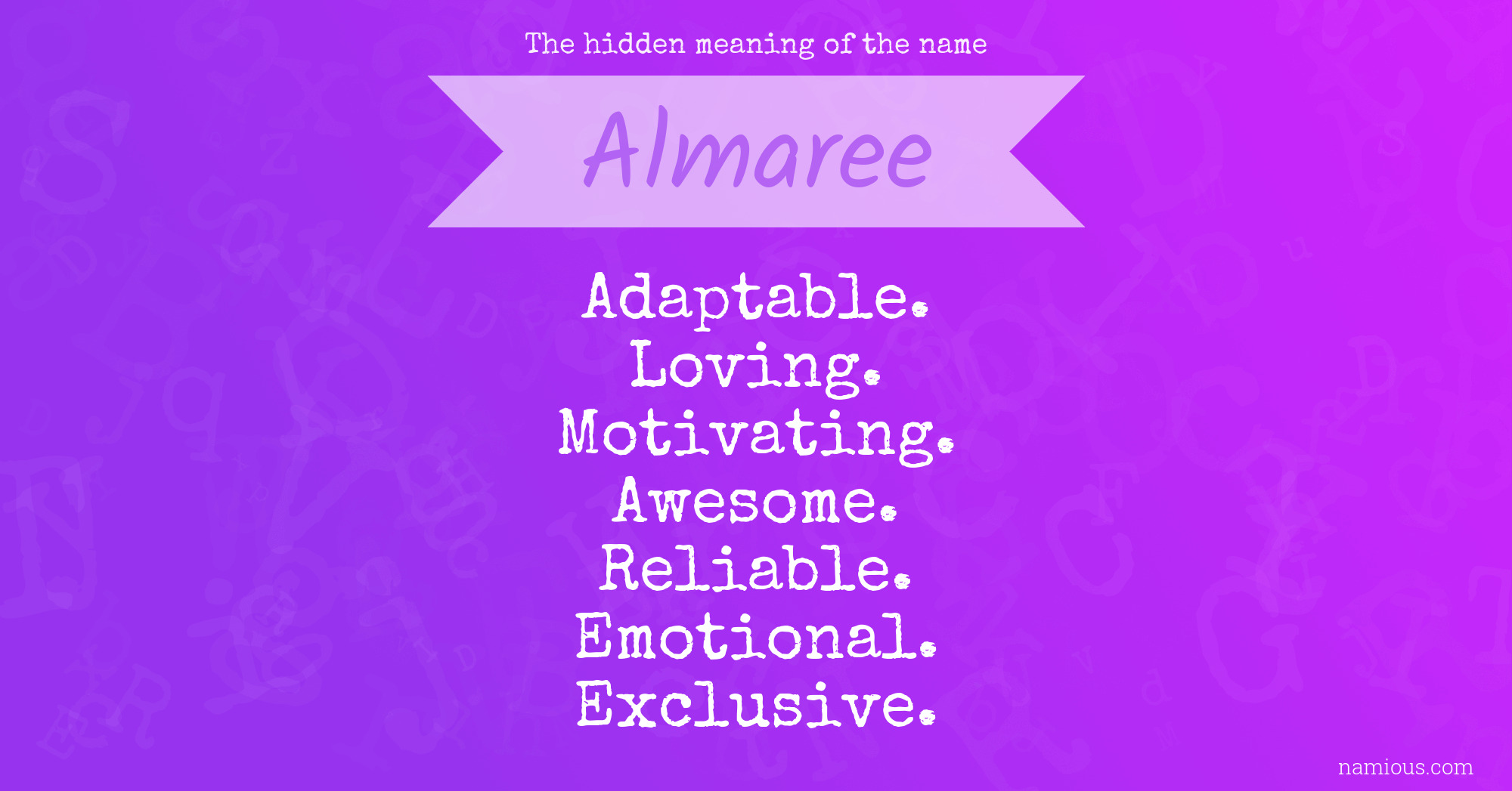 The hidden meaning of the name Almaree