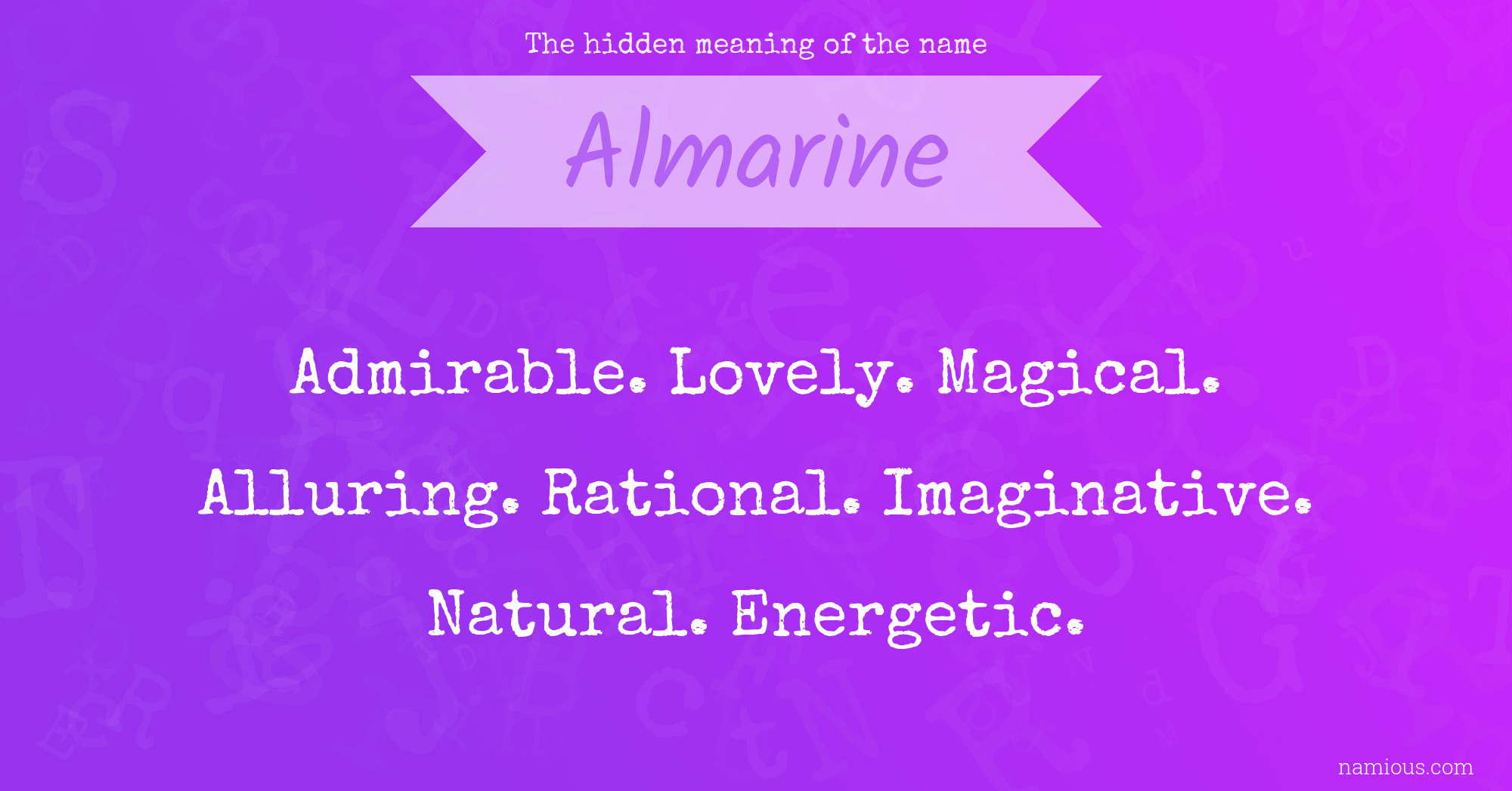 The hidden meaning of the name Almarine