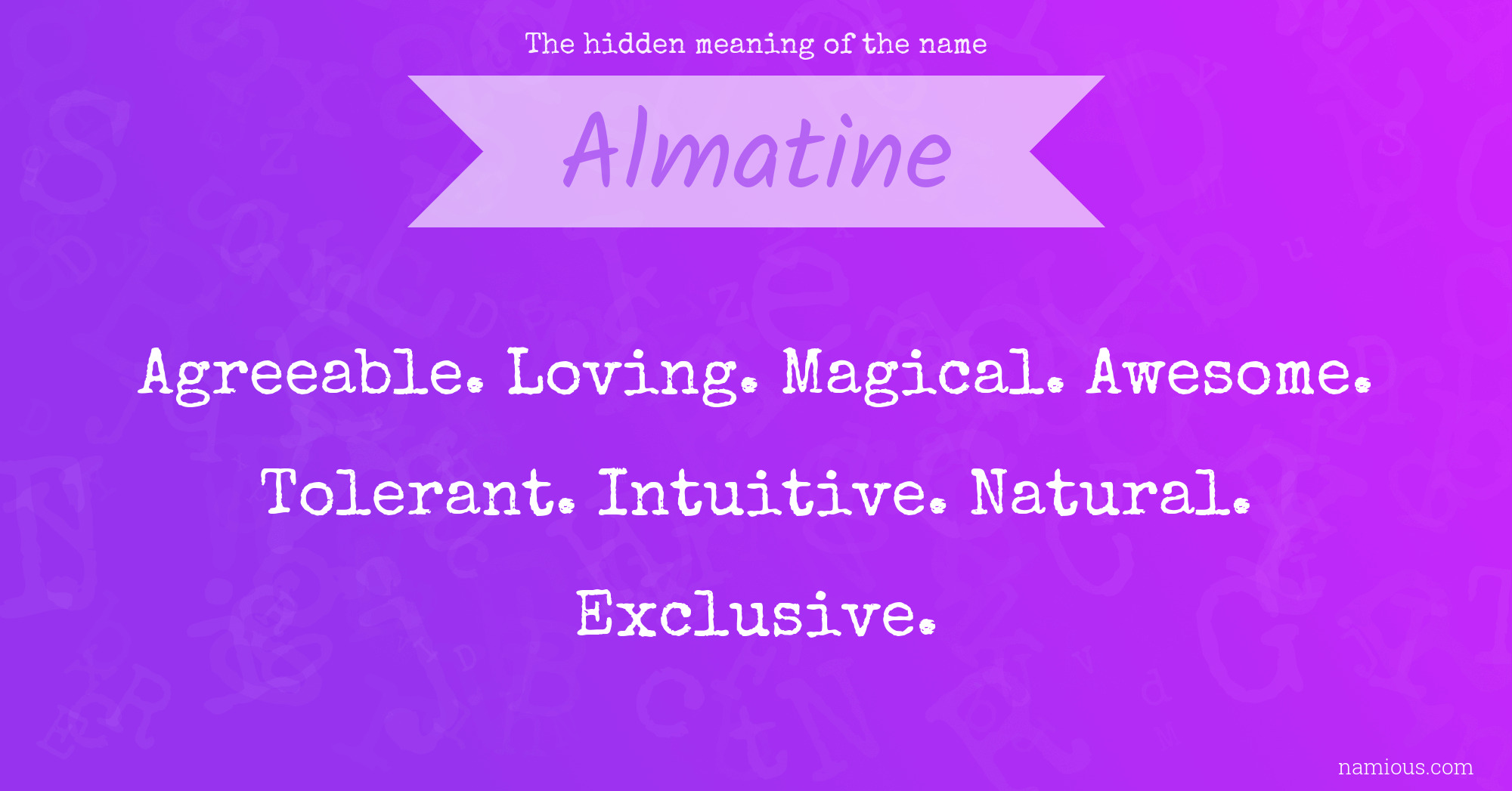 The hidden meaning of the name Almatine