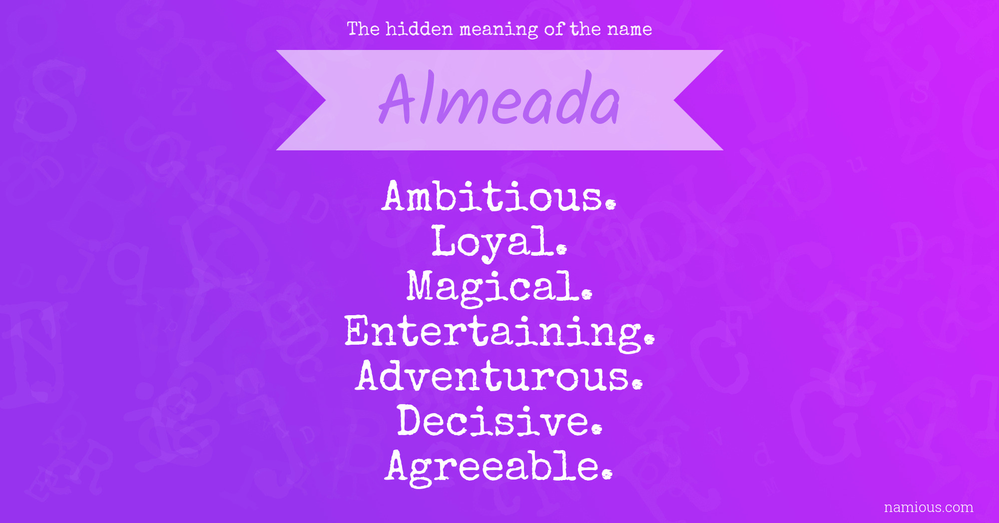 The hidden meaning of the name Almeada