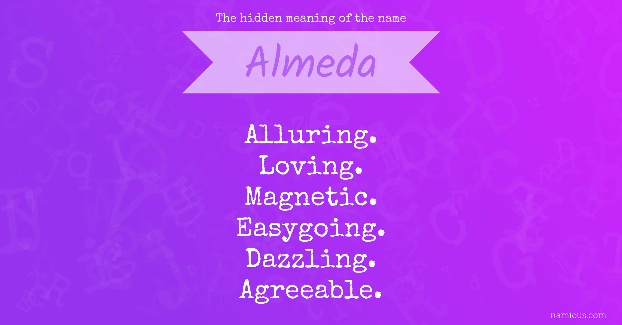 The hidden meaning of the name Almeda