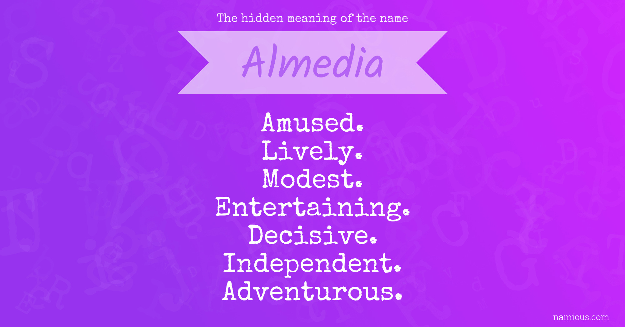 The hidden meaning of the name Almedia