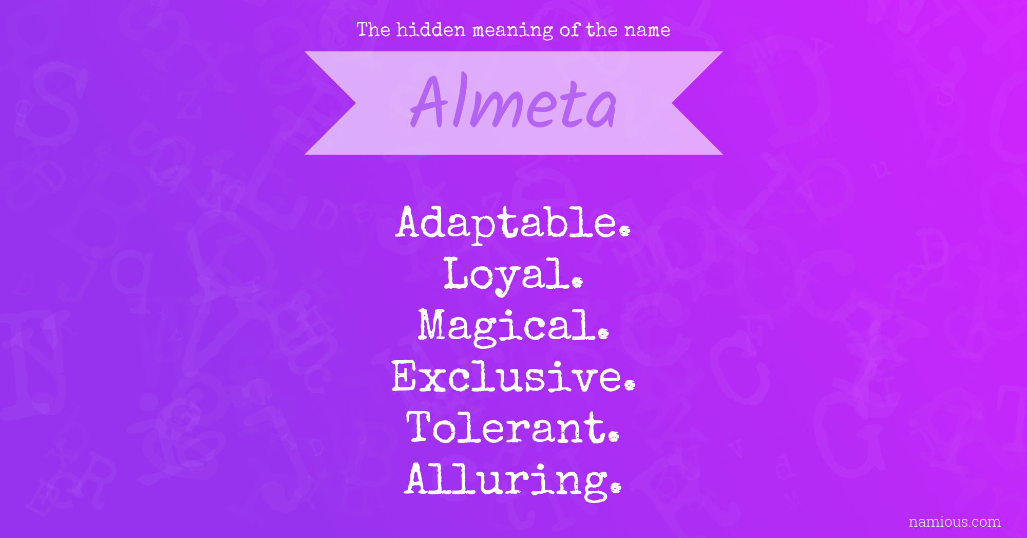 The hidden meaning of the name Almeta