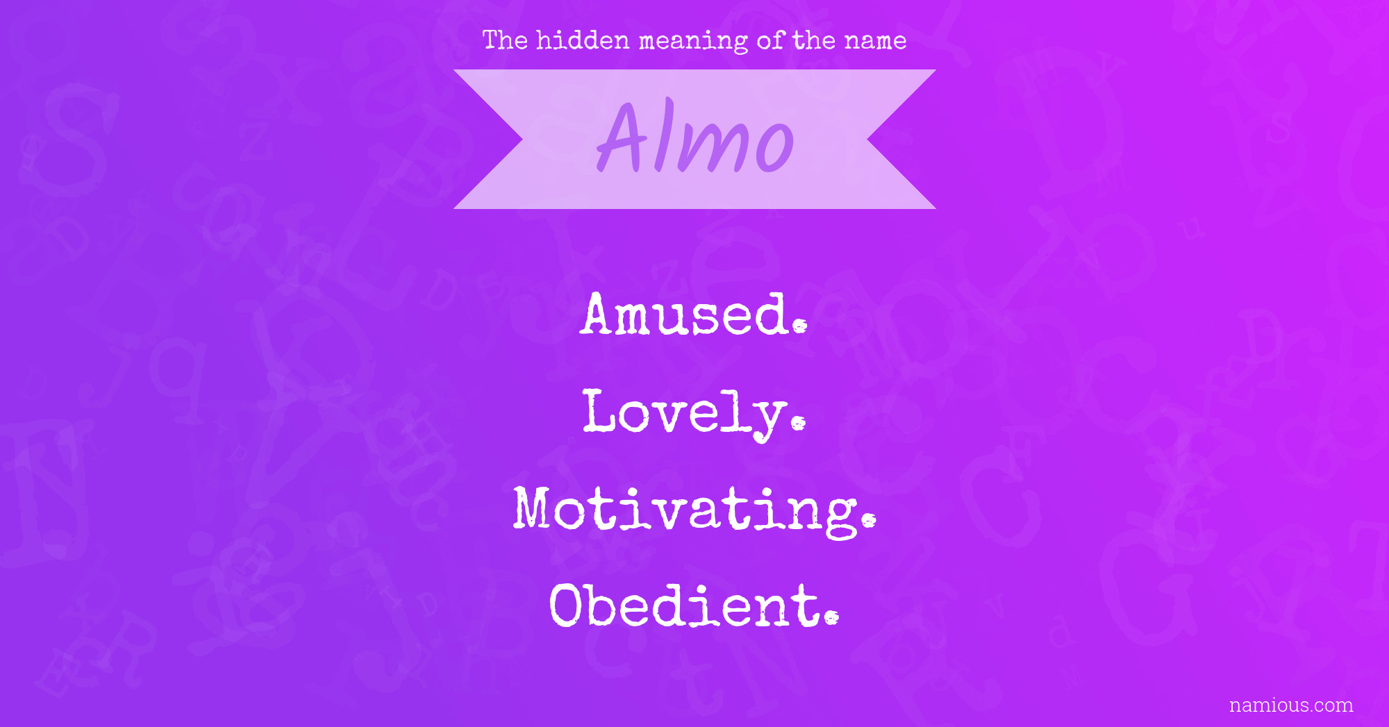 The hidden meaning of the name Almo