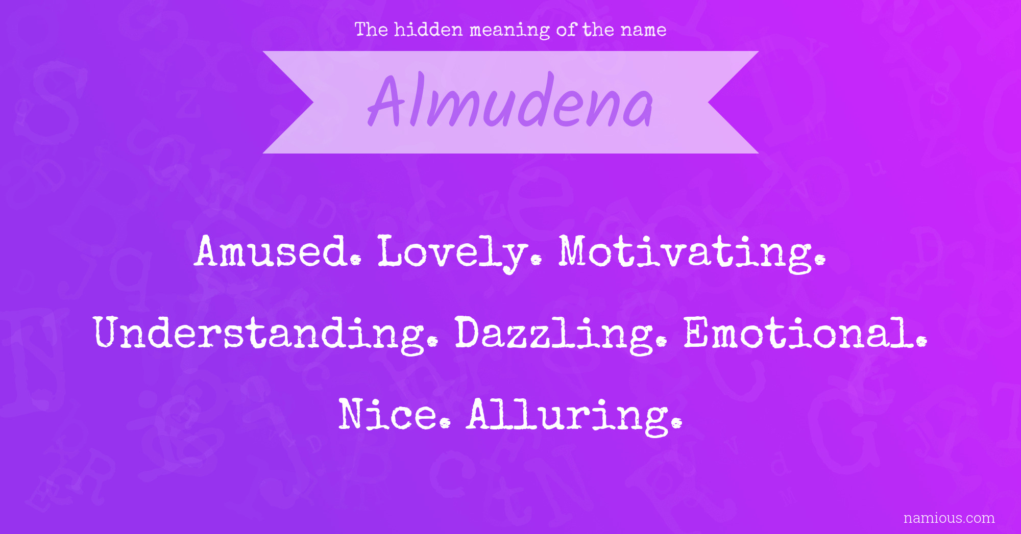 The hidden meaning of the name Almudena