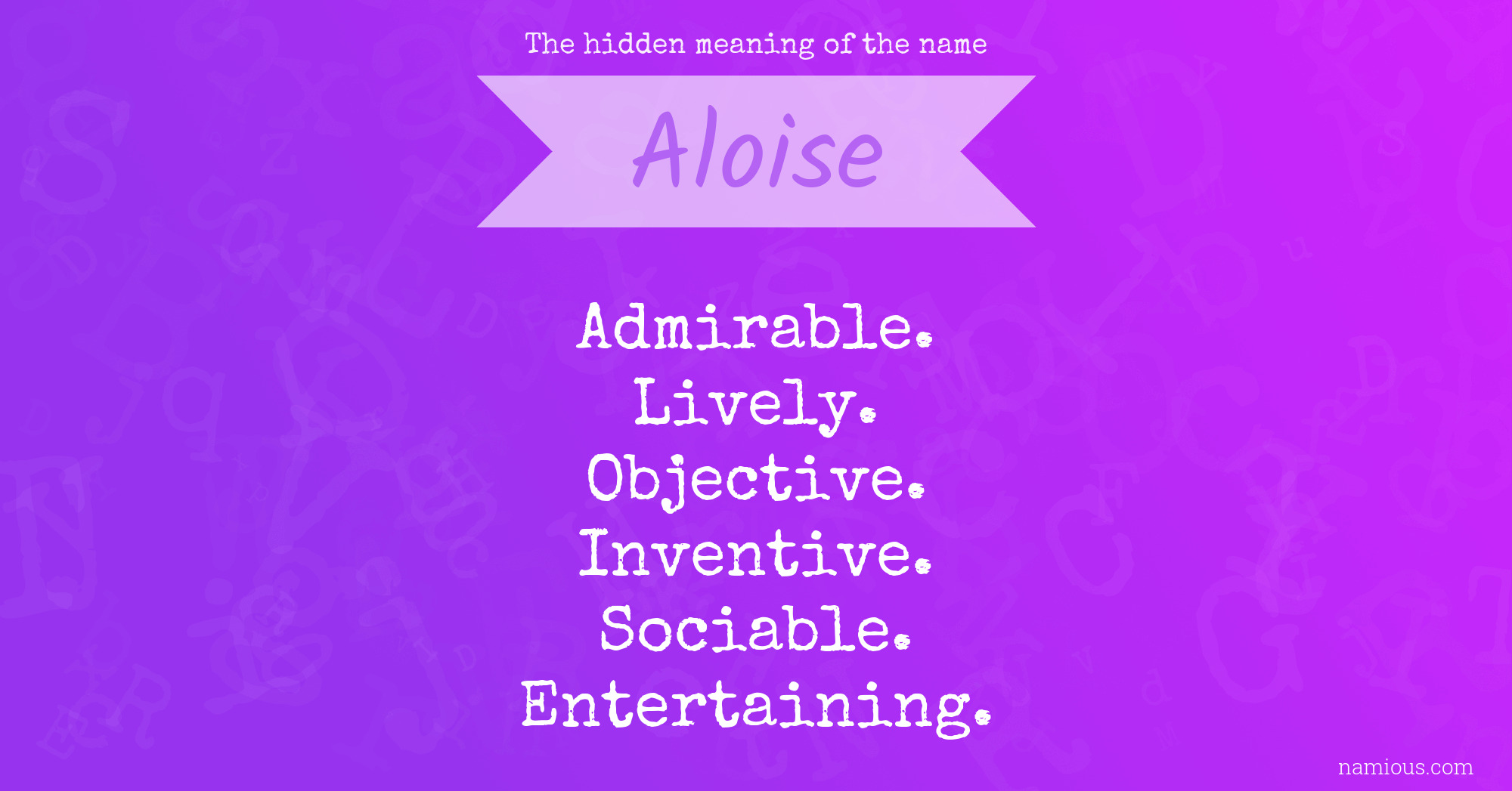 The hidden meaning of the name Aloise