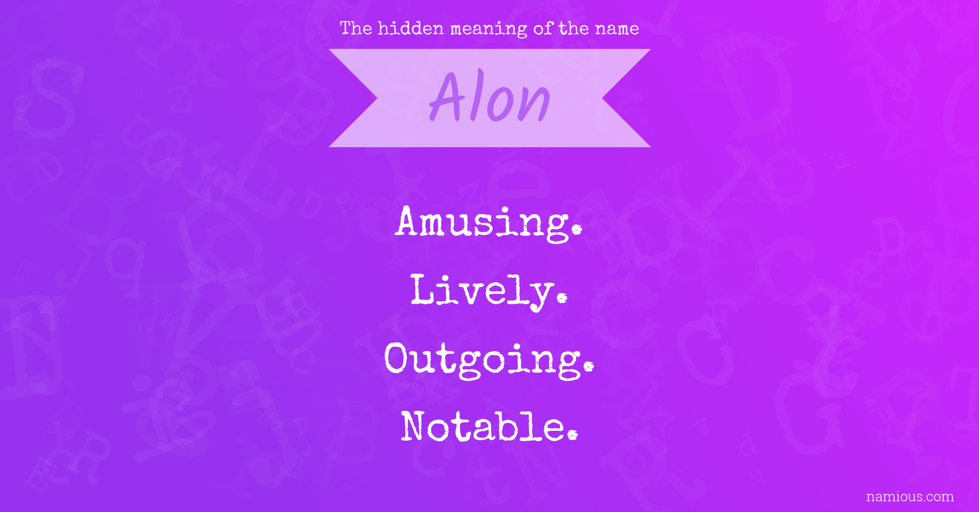 The hidden meaning of the name Alon