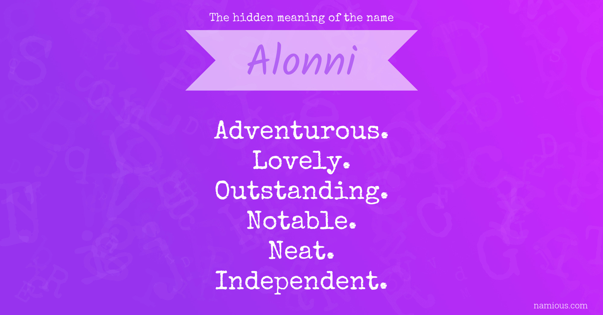 The hidden meaning of the name Alonni