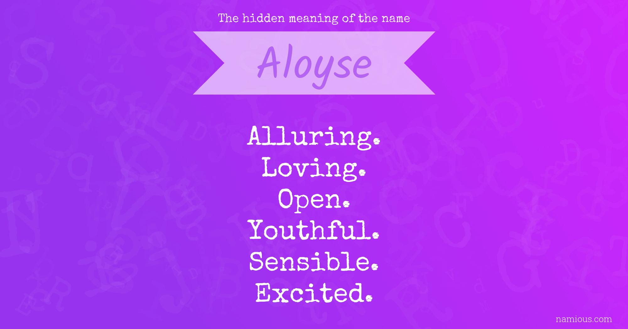 The hidden meaning of the name Aloyse