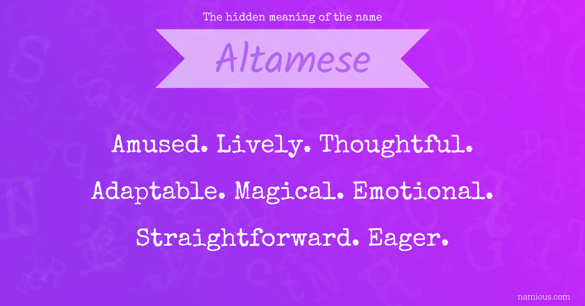 The hidden meaning of the name Altamese