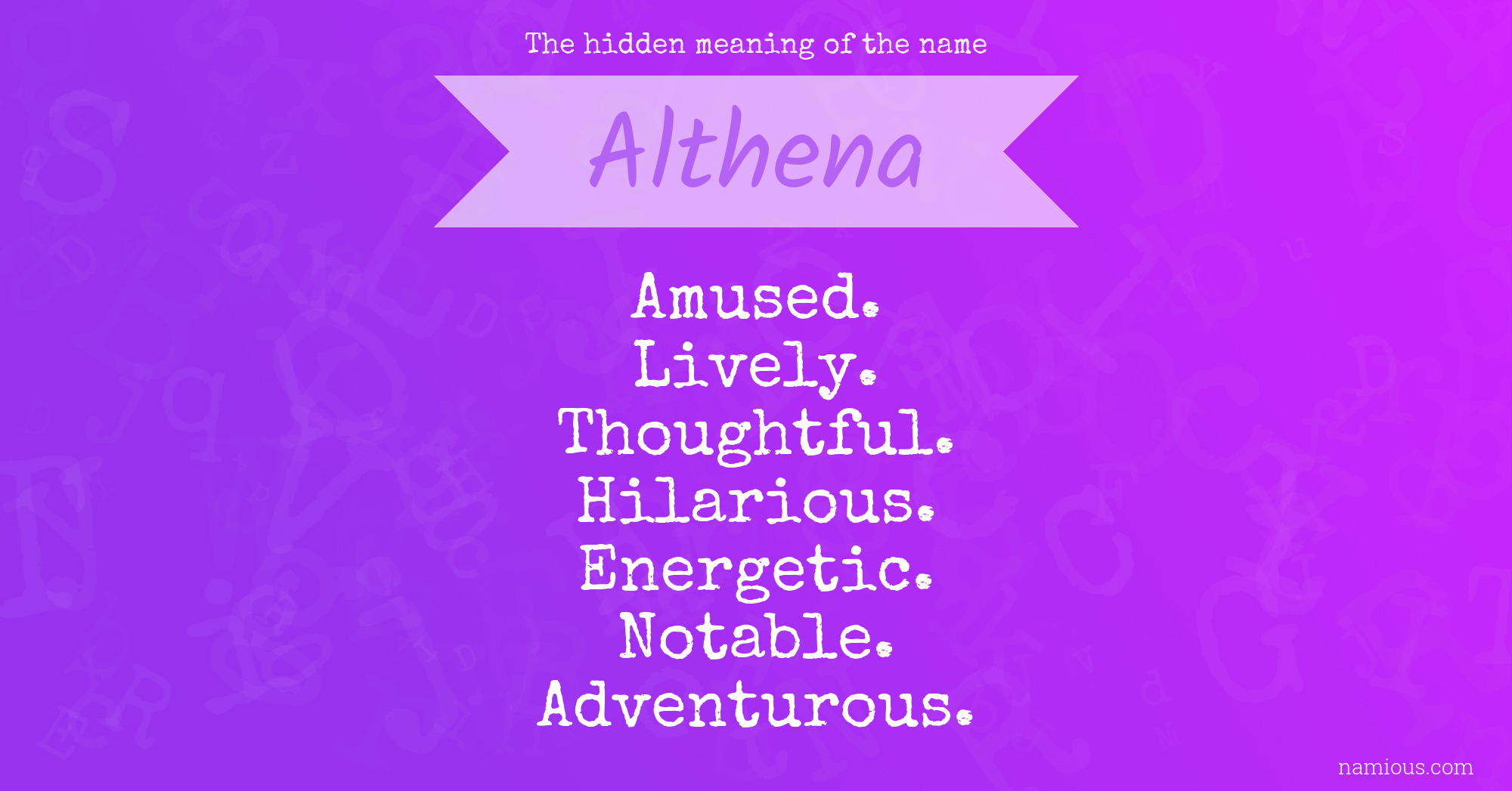 The hidden meaning of the name Althena