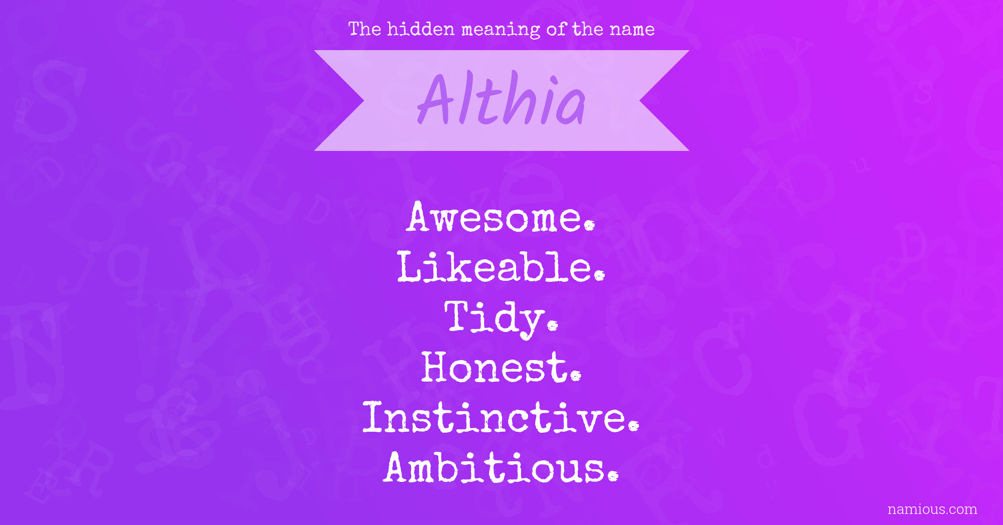 The hidden meaning of the name Althia