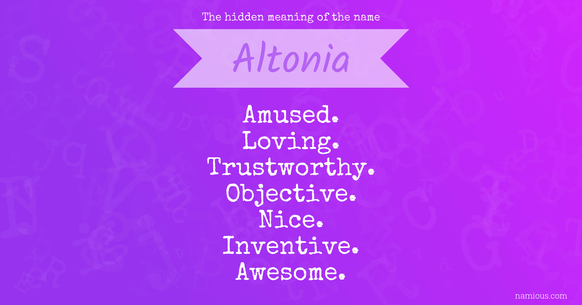 The hidden meaning of the name Altonia