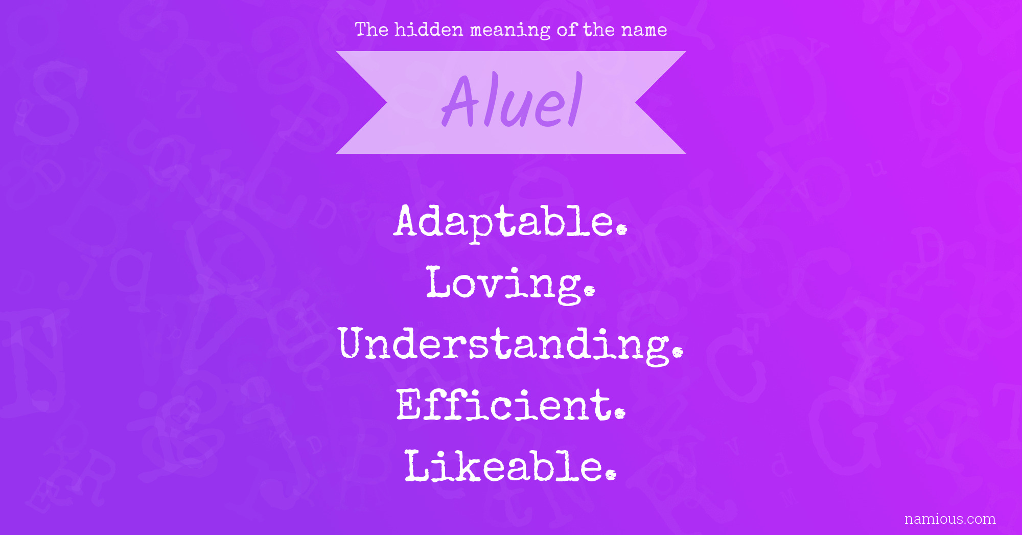 The hidden meaning of the name Aluel