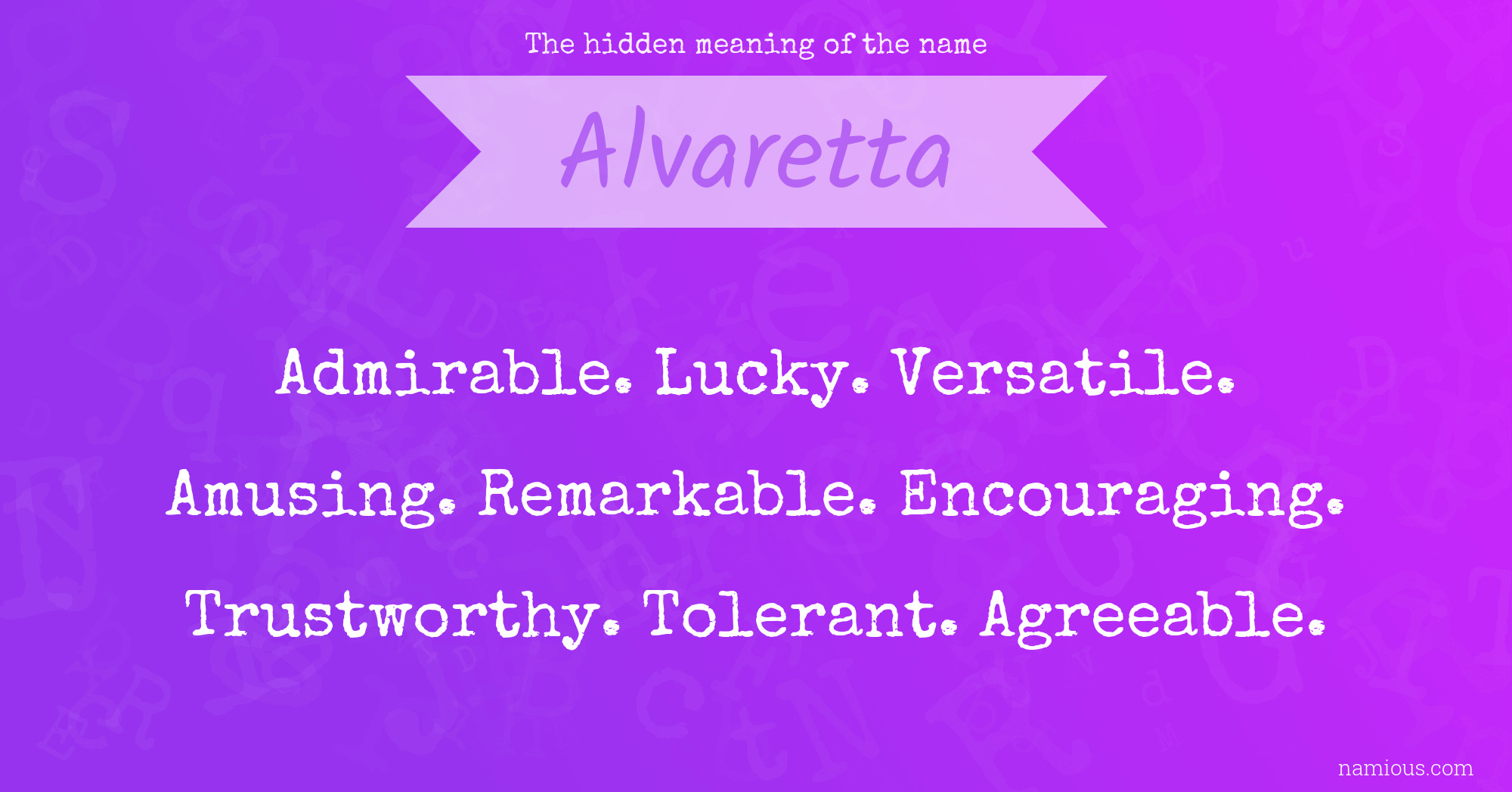 The hidden meaning of the name Alvaretta