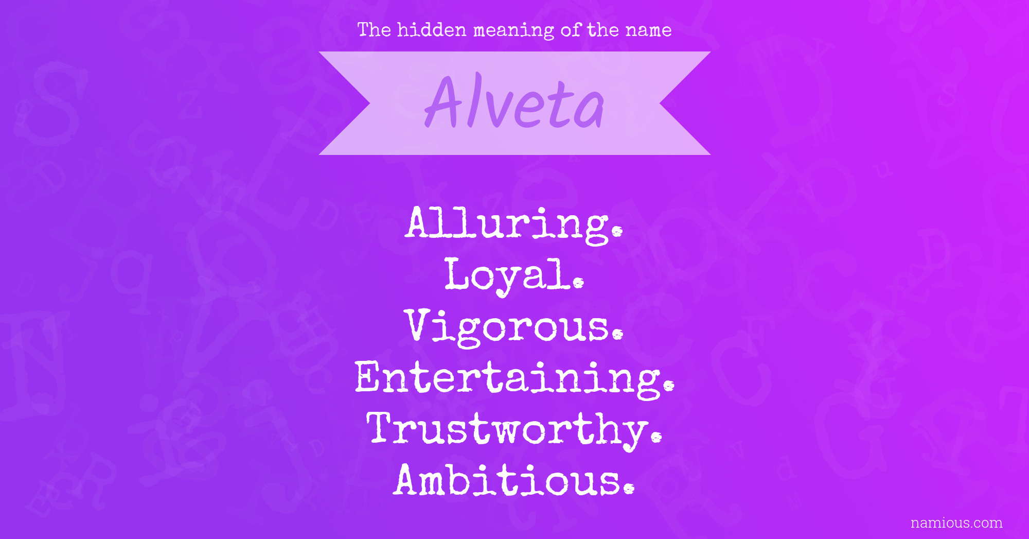 The hidden meaning of the name Alveta