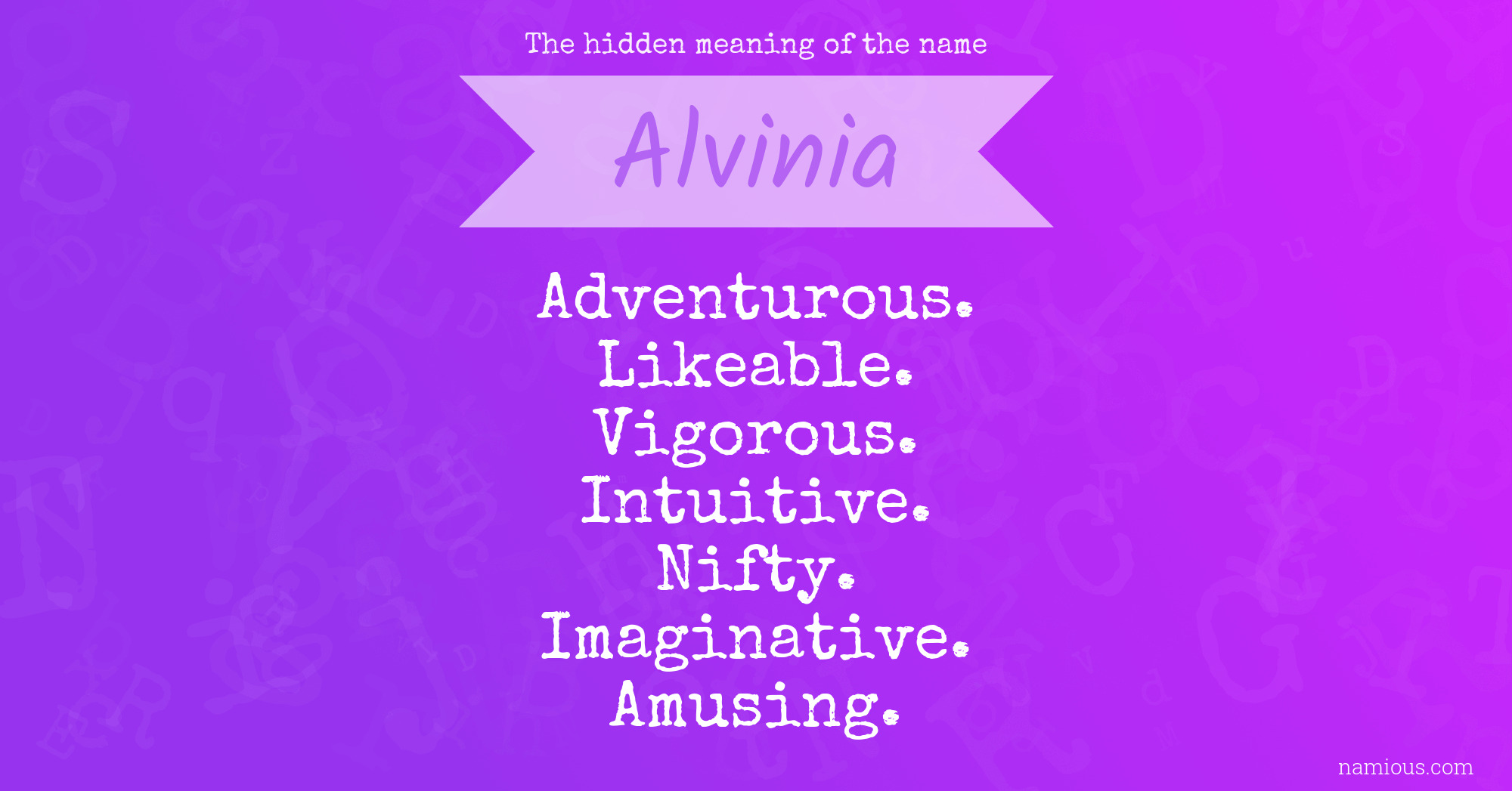 The hidden meaning of the name Alvinia