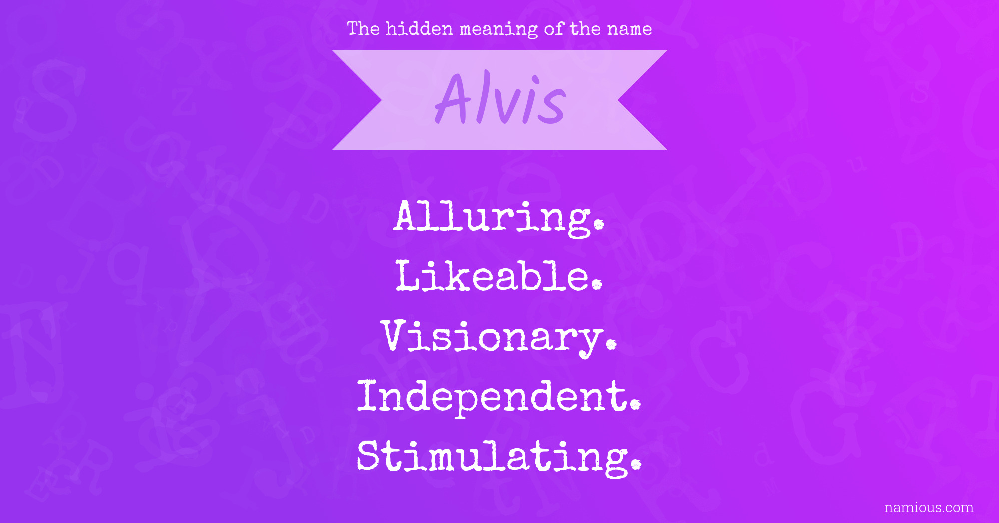 The hidden meaning of the name Alvis