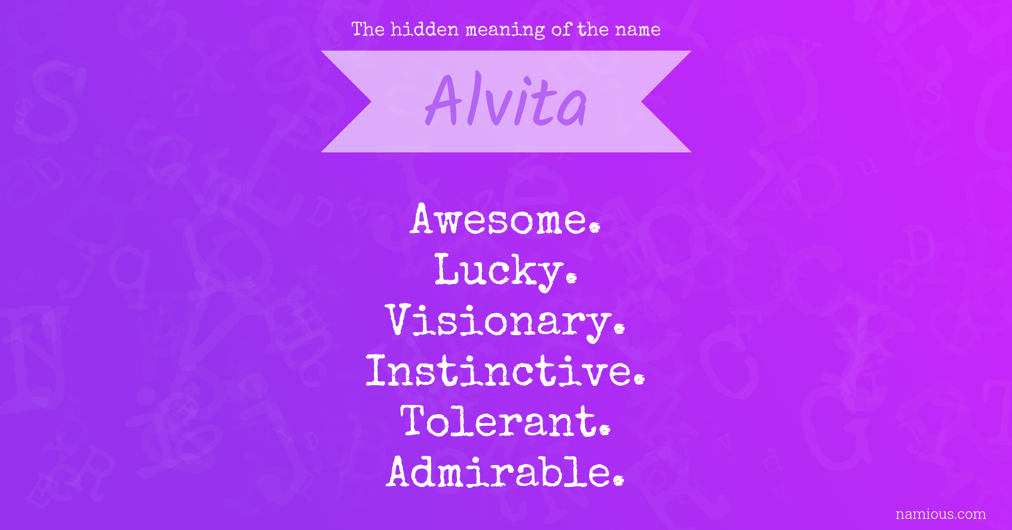 The hidden meaning of the name Alvita