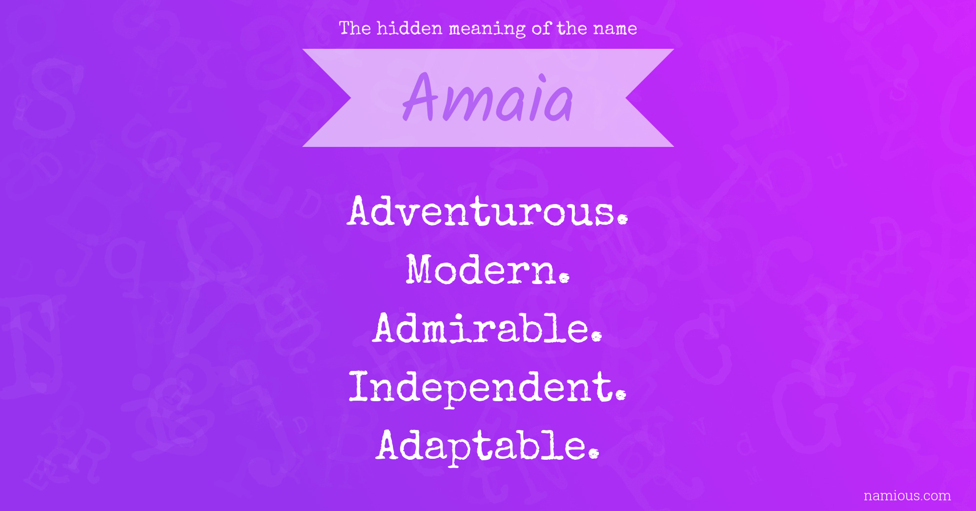 The hidden meaning of the name Amaia