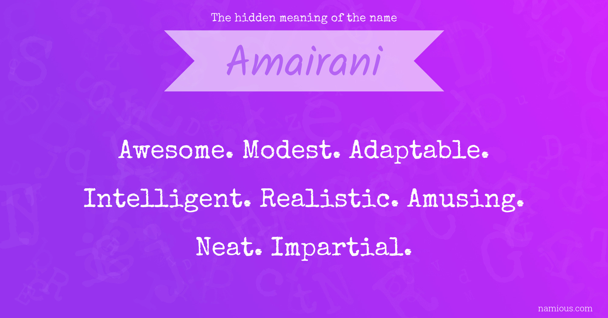 The hidden meaning of the name Amairani