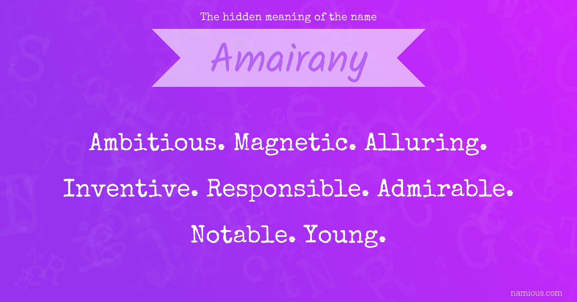 The hidden meaning of the name Amairany