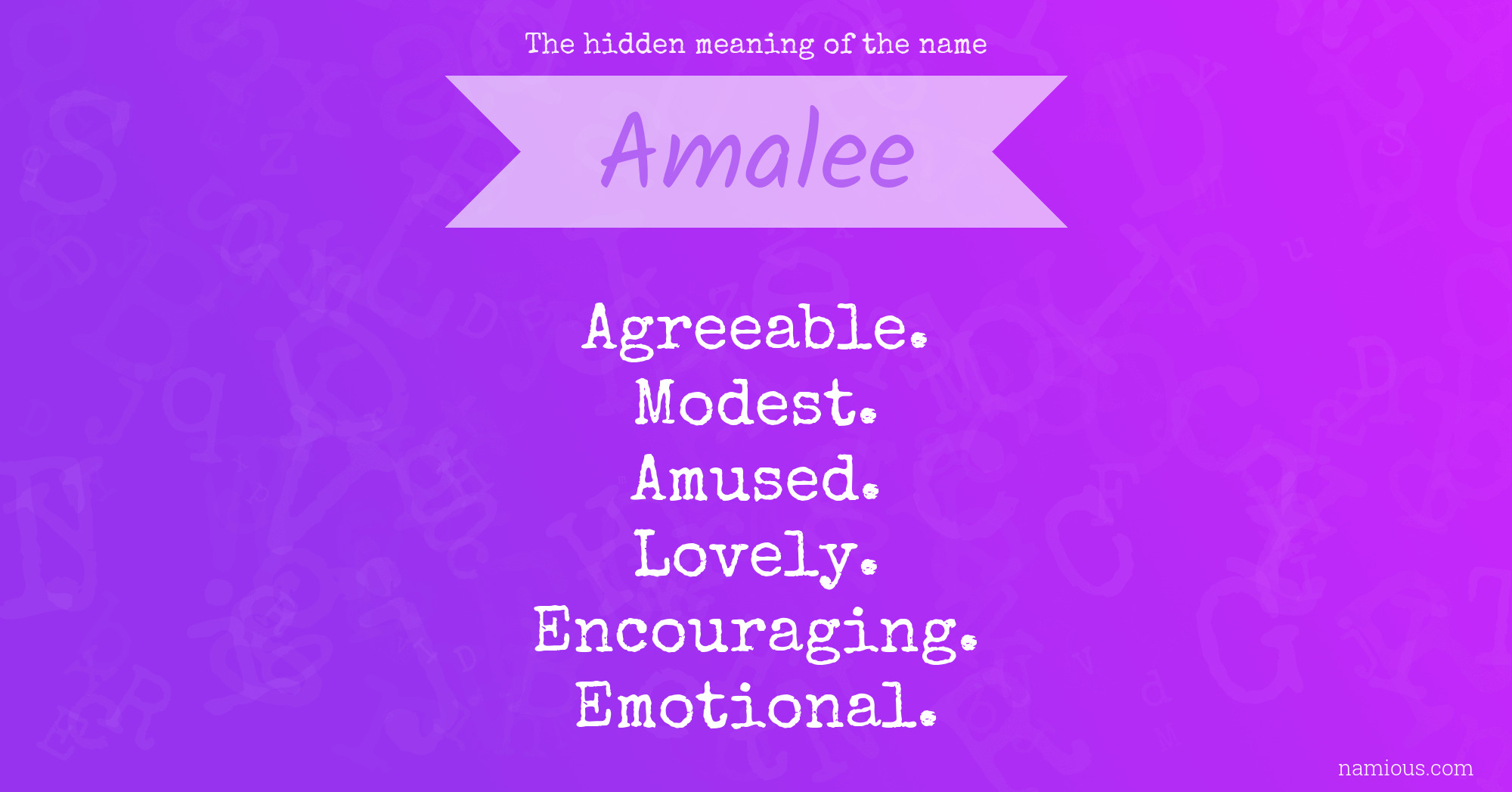 The hidden meaning of the name Amalee