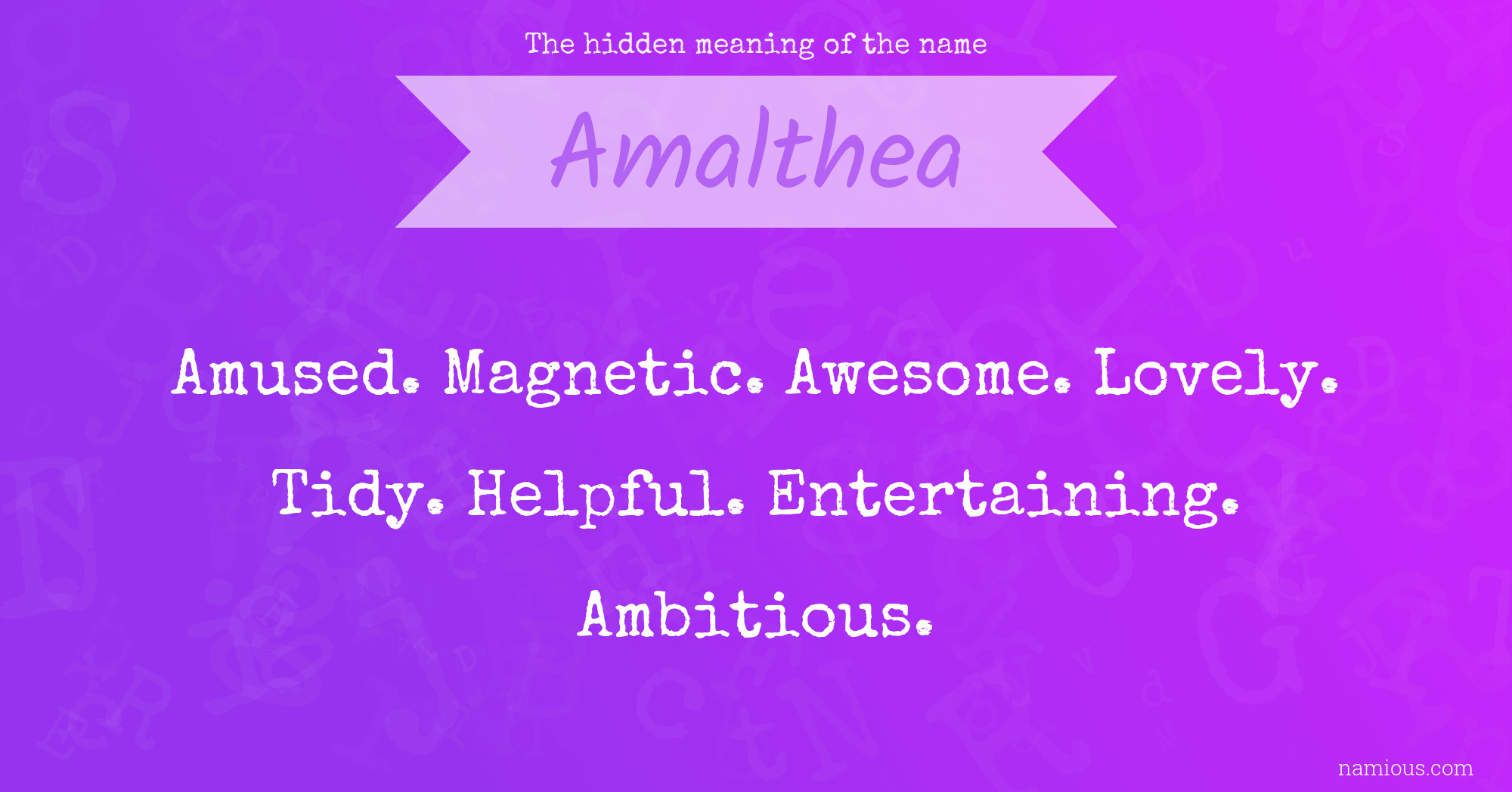 The hidden meaning of the name Amalthea