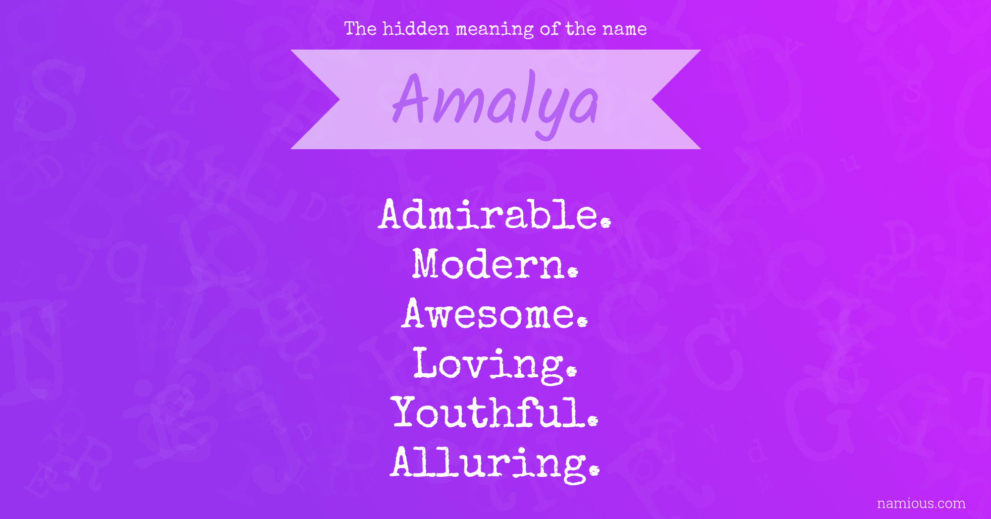 The hidden meaning of the name Amalya