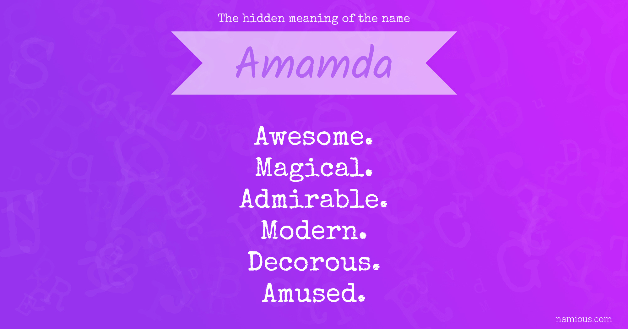 The hidden meaning of the name Amamda