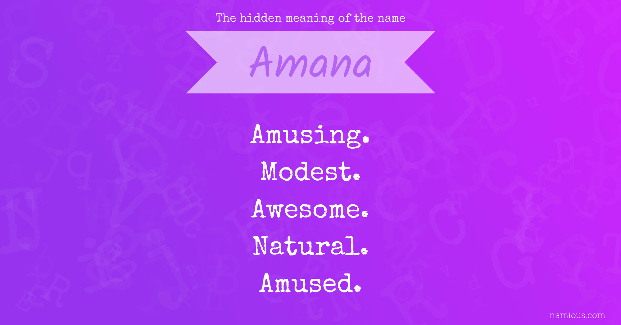 The hidden meaning of the name Amana