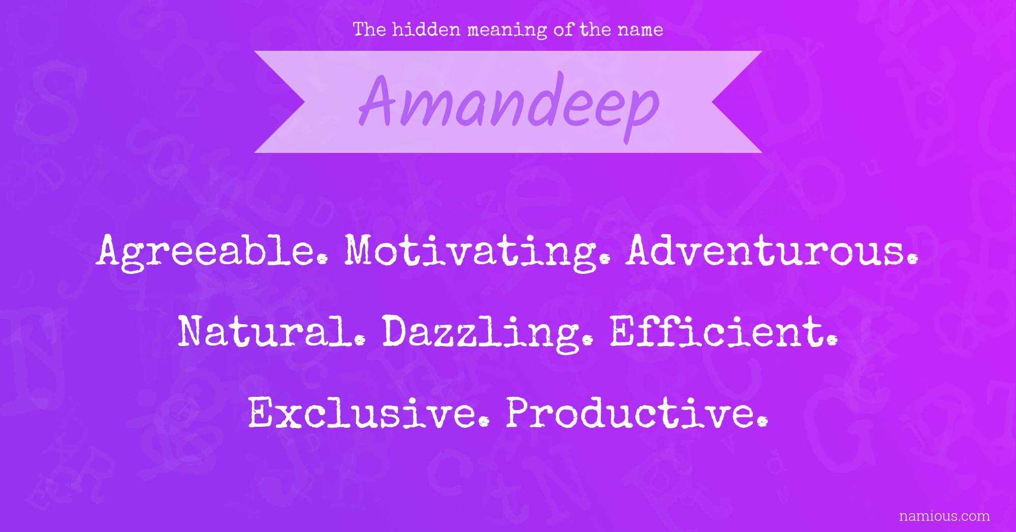 The hidden meaning of the name Amandeep