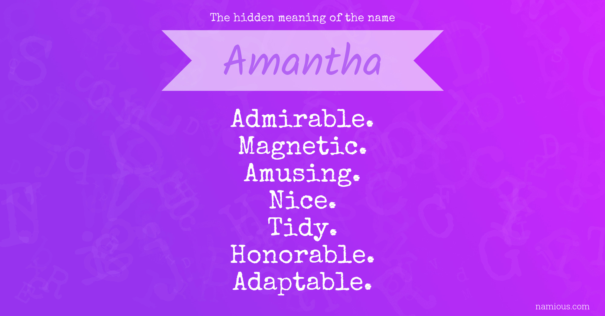 The hidden meaning of the name Amantha