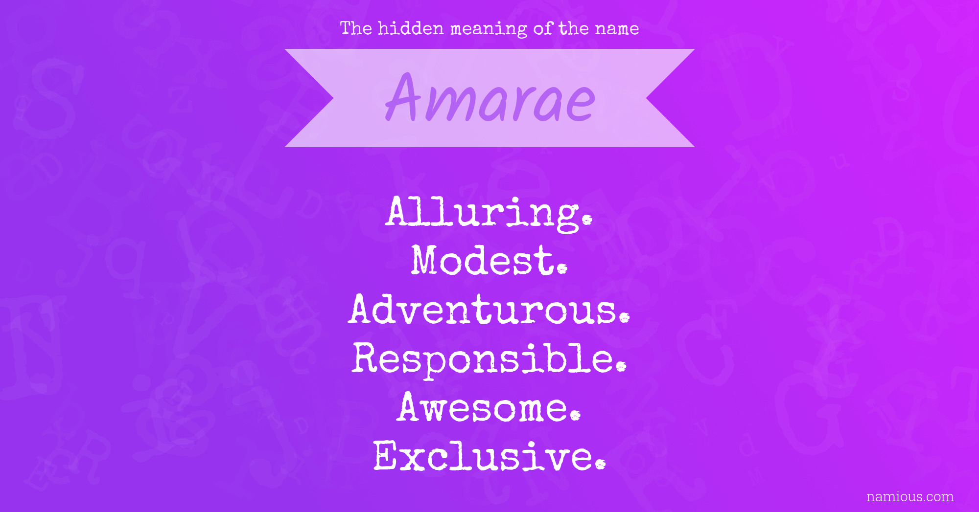 The hidden meaning of the name Amarae