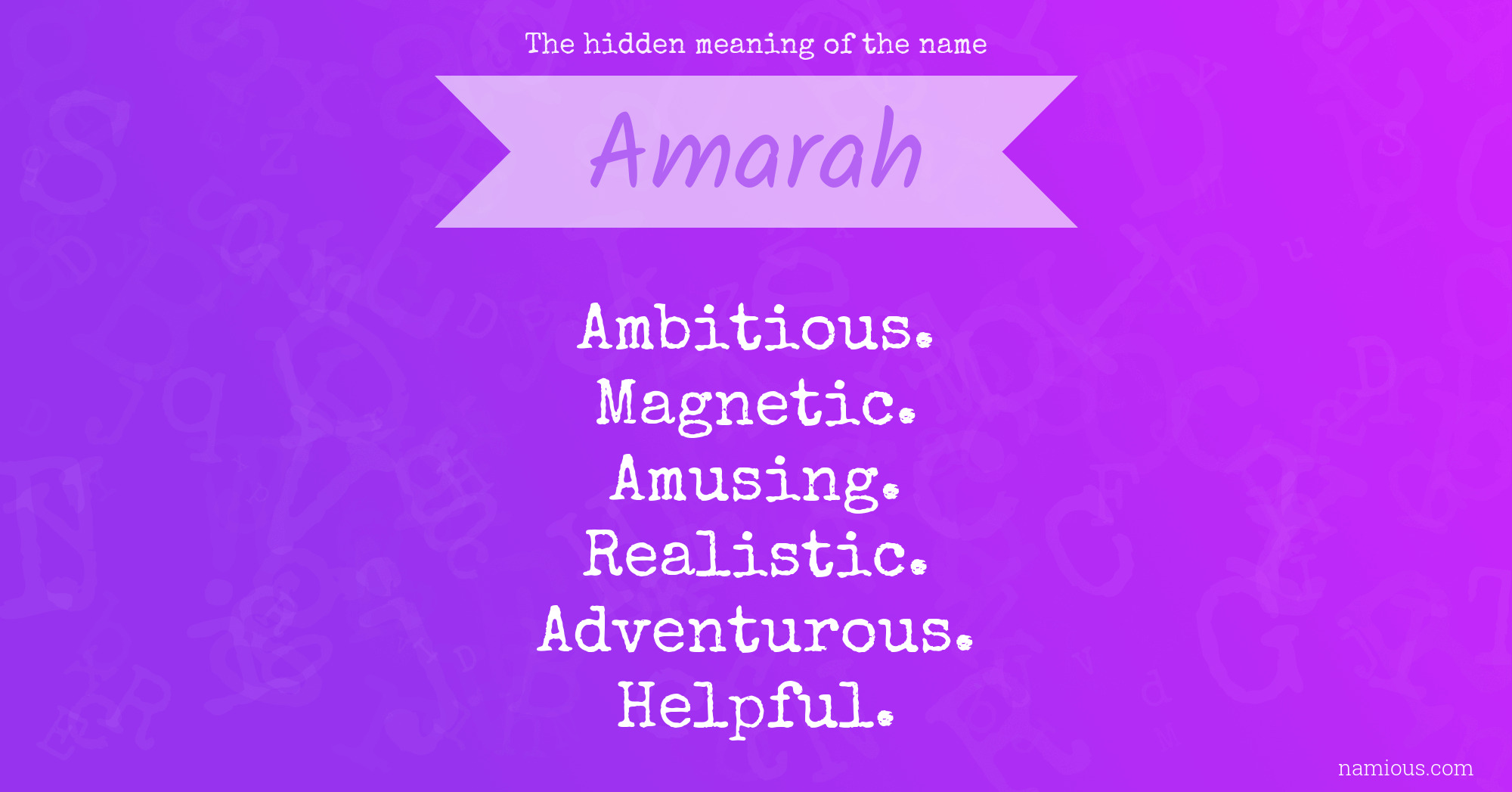 The Hidden Meaning Of The Name Amarah Namious