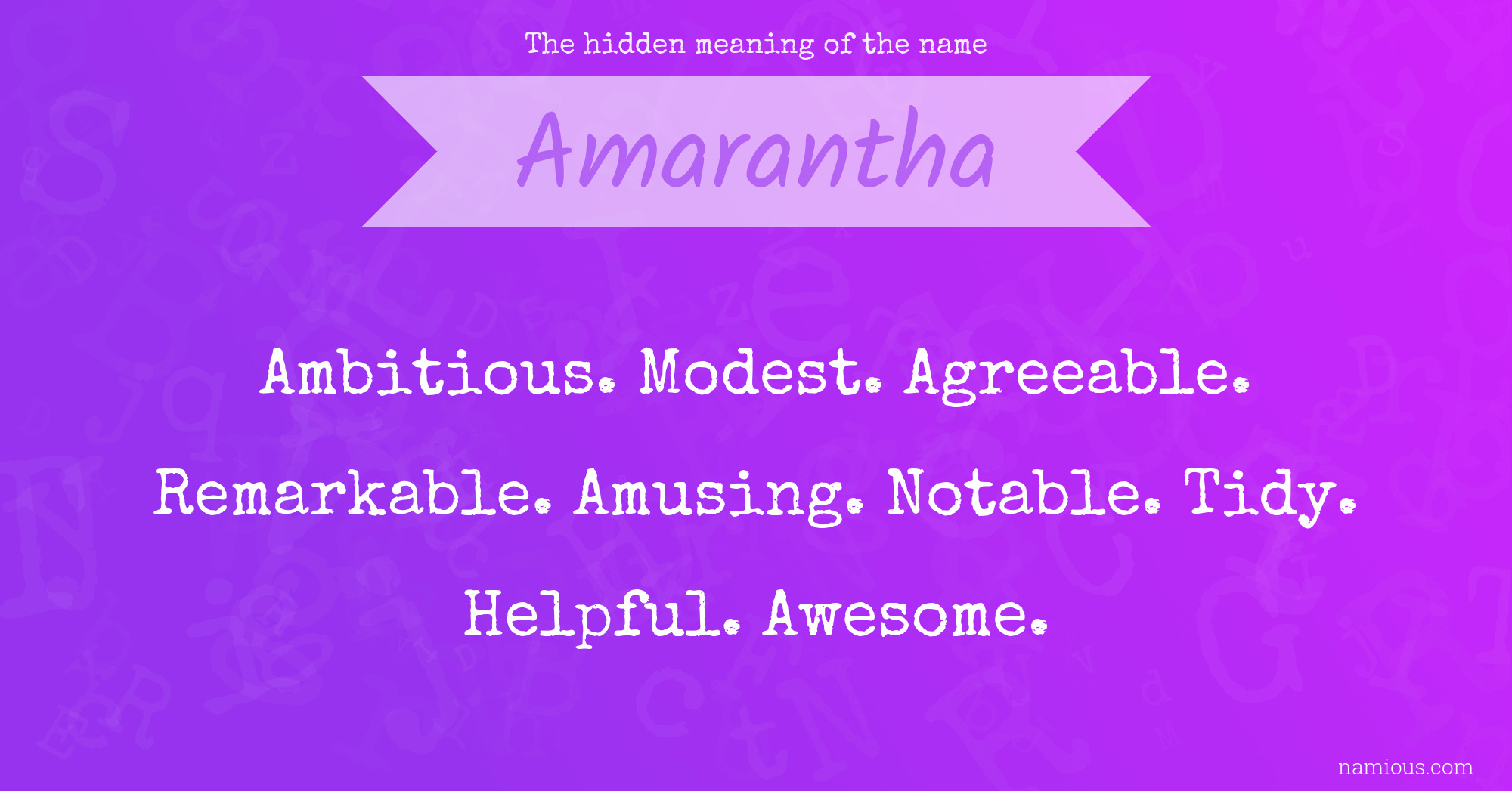 The hidden meaning of the name Amarantha