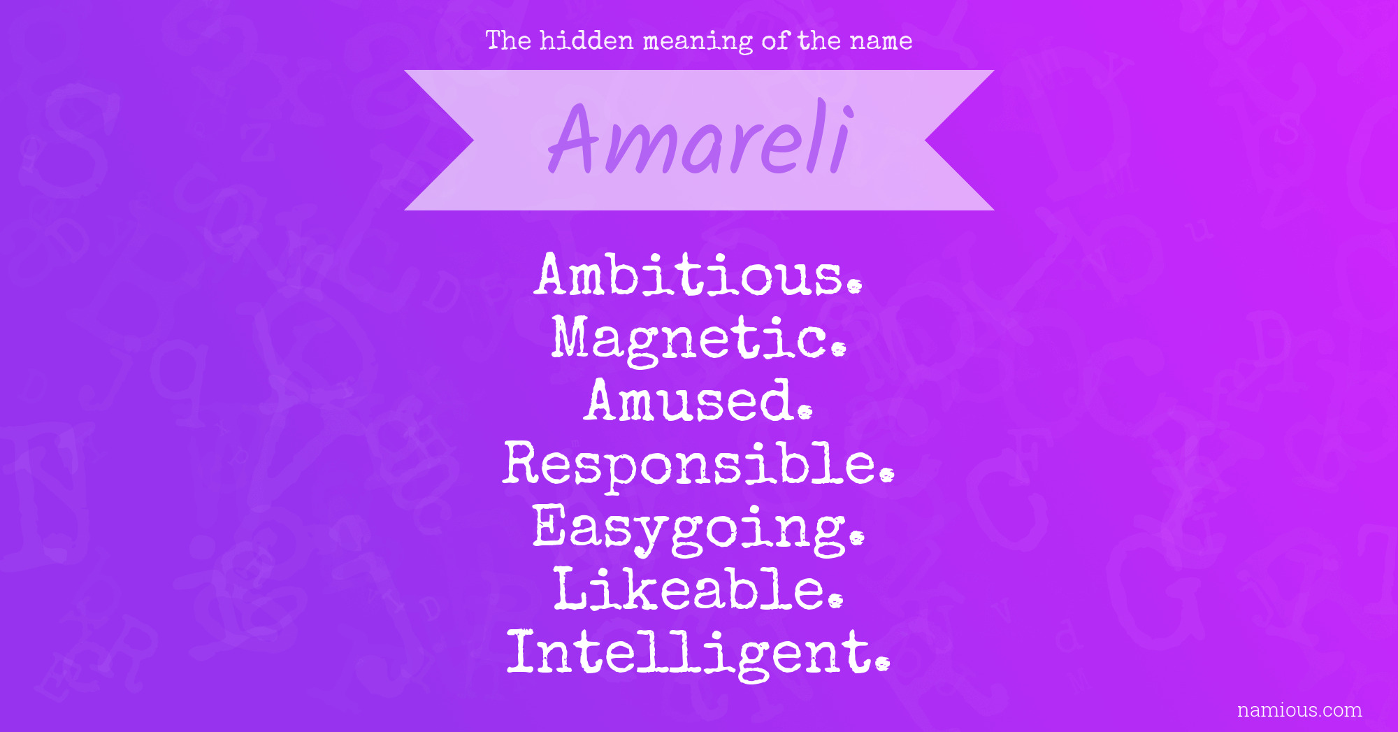 The hidden meaning of the name Amareli