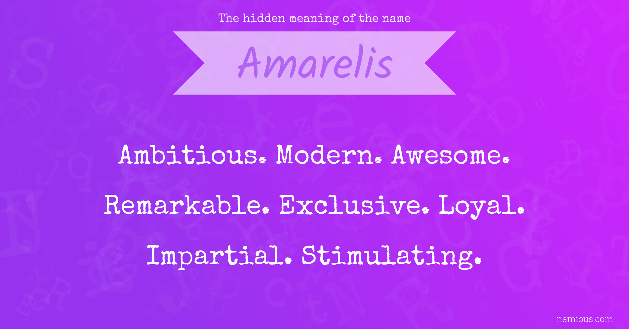 The hidden meaning of the name Amarelis