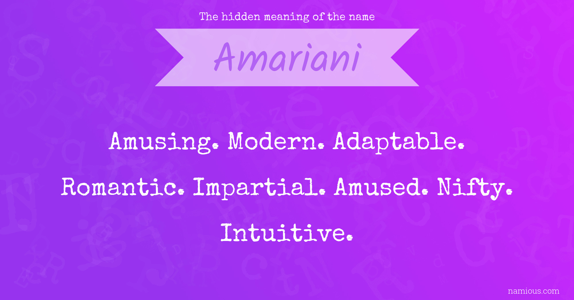 The hidden meaning of the name Amariani