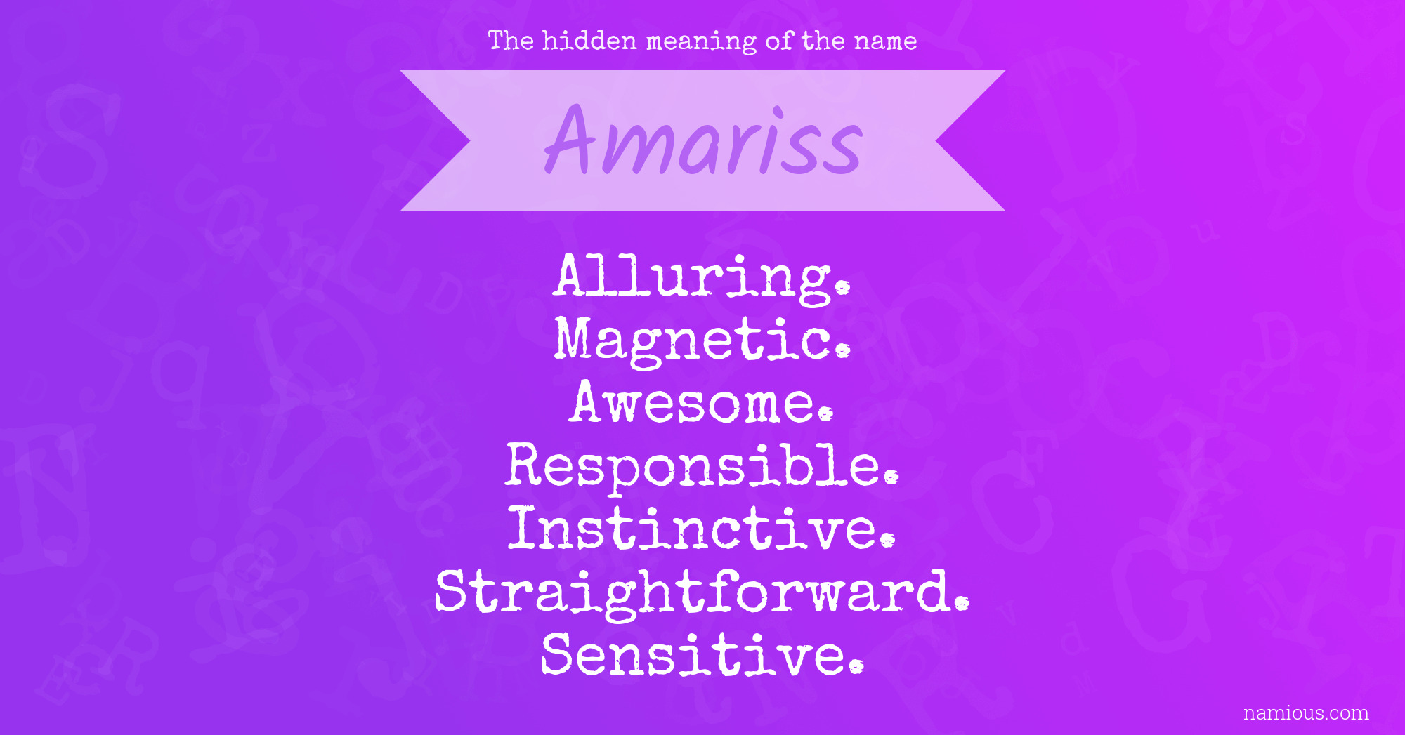 The hidden meaning of the name Amariss