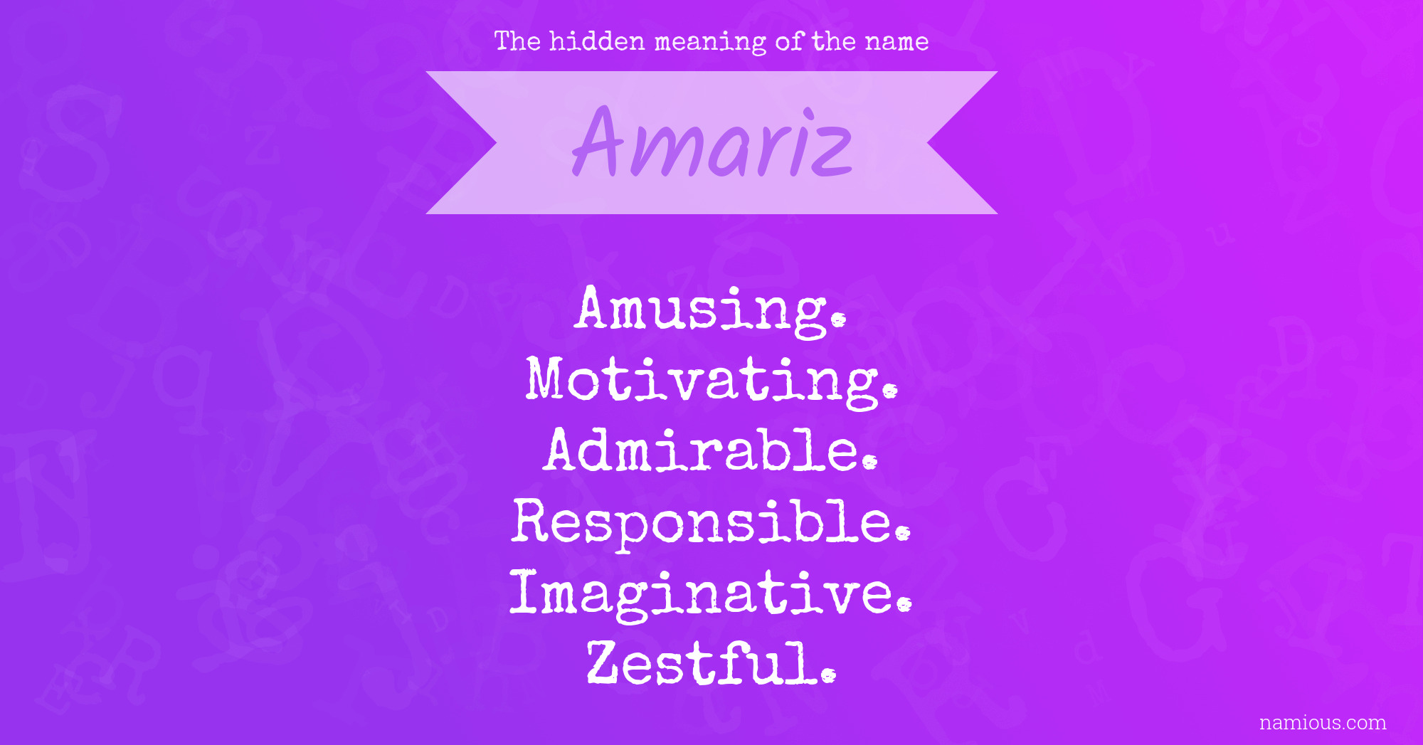 The hidden meaning of the name Amariz