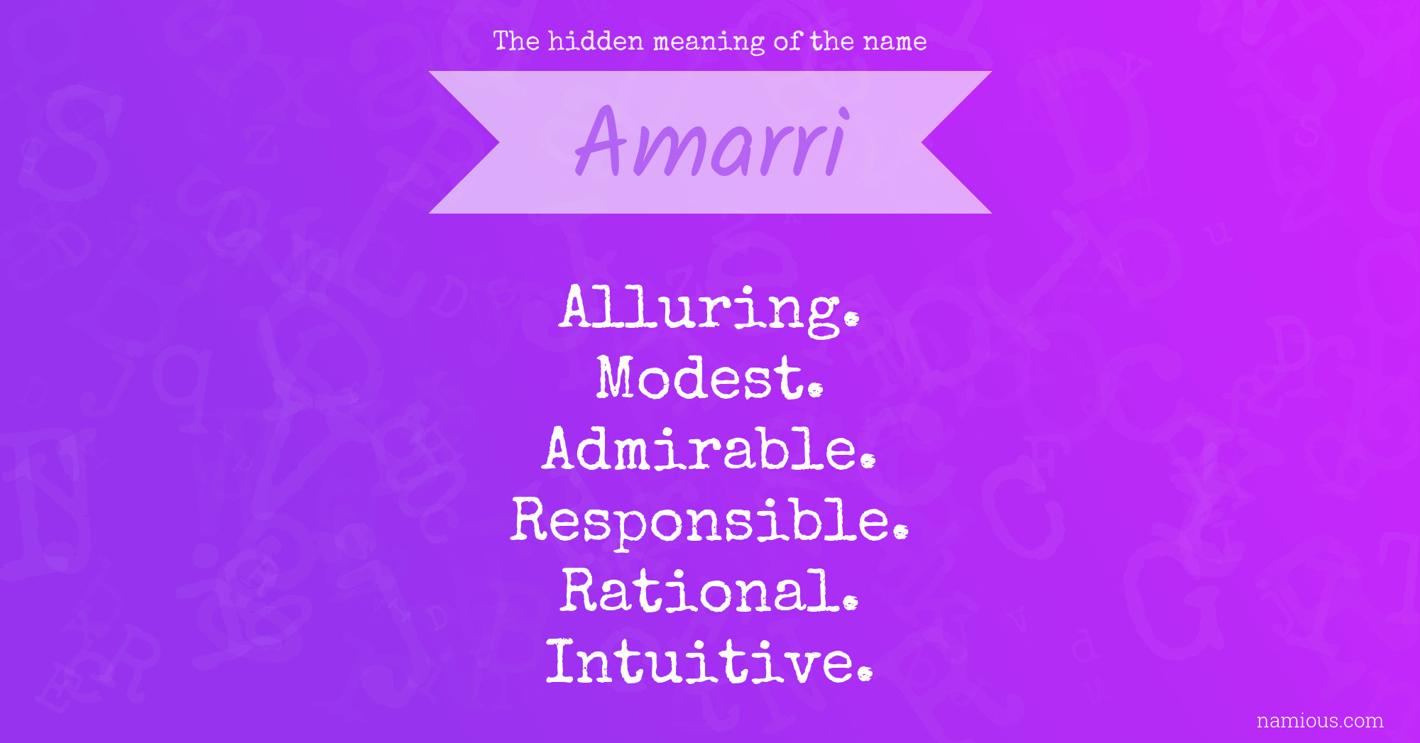 The hidden meaning of the name Amarri