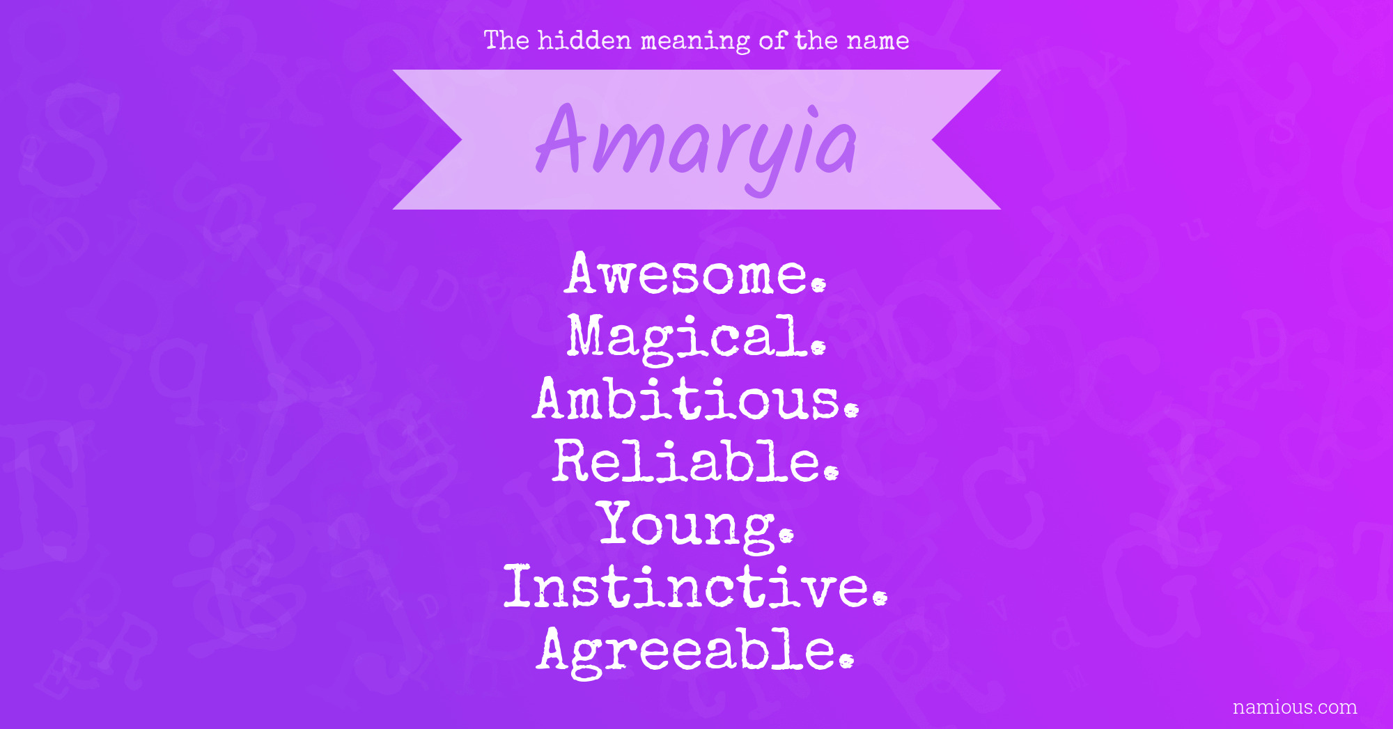 The hidden meaning of the name Amaryia